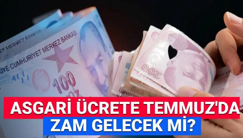 2025 Temmuz'da Asgari Ücret Ara Zammı Gelecek mi? Beklentiler Neler?
