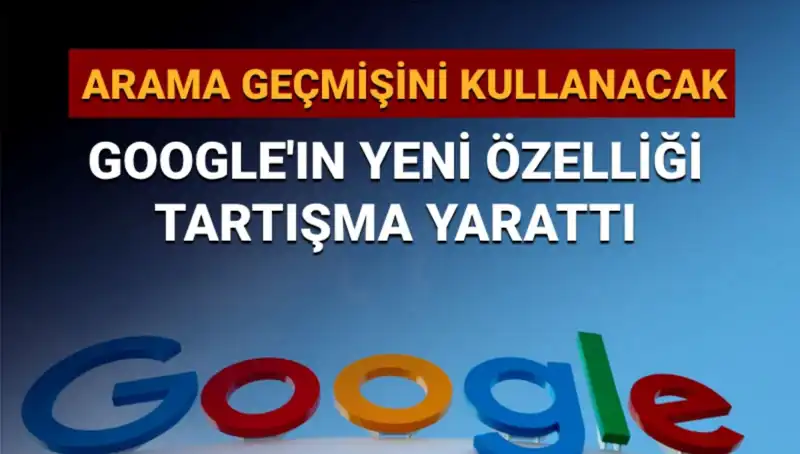 Google’ın Yeni Harika Özelliği: Arama Geçmişiyle Kişiselleştirilmiş Sonuçlar