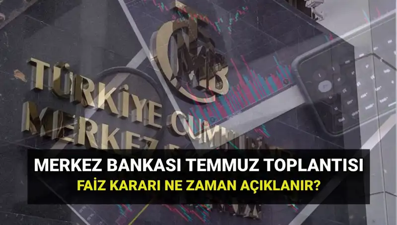 2025'te TCMB PPK Toplantı Tarihleri: Temmuz Faiz Kararı Ne Zaman Açıklanacak?