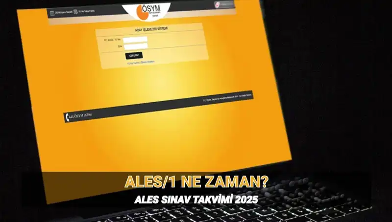 2025 ALES Sınavı Ne Zaman? Tüm Detaylar ve Süre Hakkında Bilgi