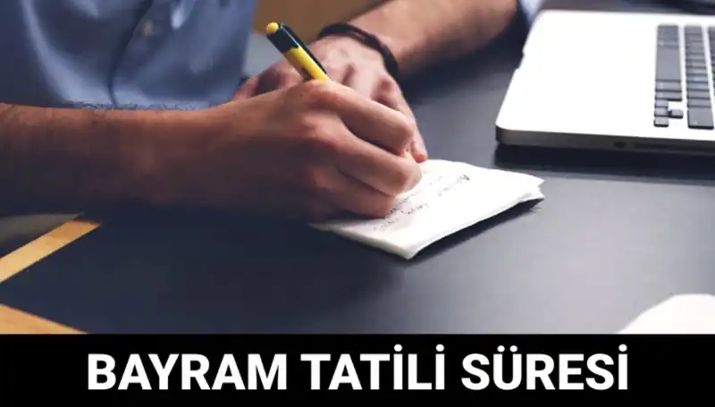 Bayram Tatili Ne Zaman Bitecek? 2023 Takvimiyle Tüm Detaylar