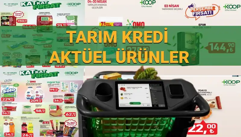 Tarım Kredi Marketleri’nden Şok İndirimler: 4-7 Nisan Günlerinde Fırsatlar Kapınızda!