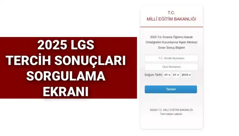 LGS Tercih Sonuçları Açıklandı mı? İşte 2025 İçin Tüm Detaylar