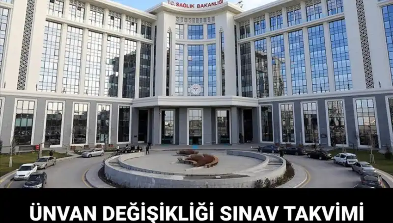 2023 Sağlık Bakanlığı Ünvan Değişikliği Sınavı Tarihleri Açıklandı mı?