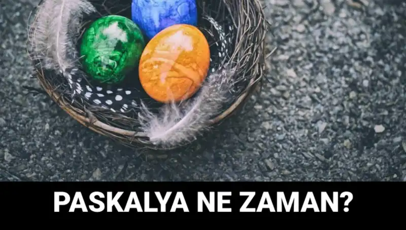 2025 Yılında Paskalya Ne Zaman? Detaylar İçin Tıklayın!